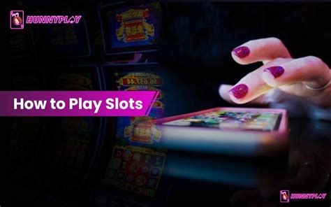 How To Play Slots: A Complete Guide For Beginners .